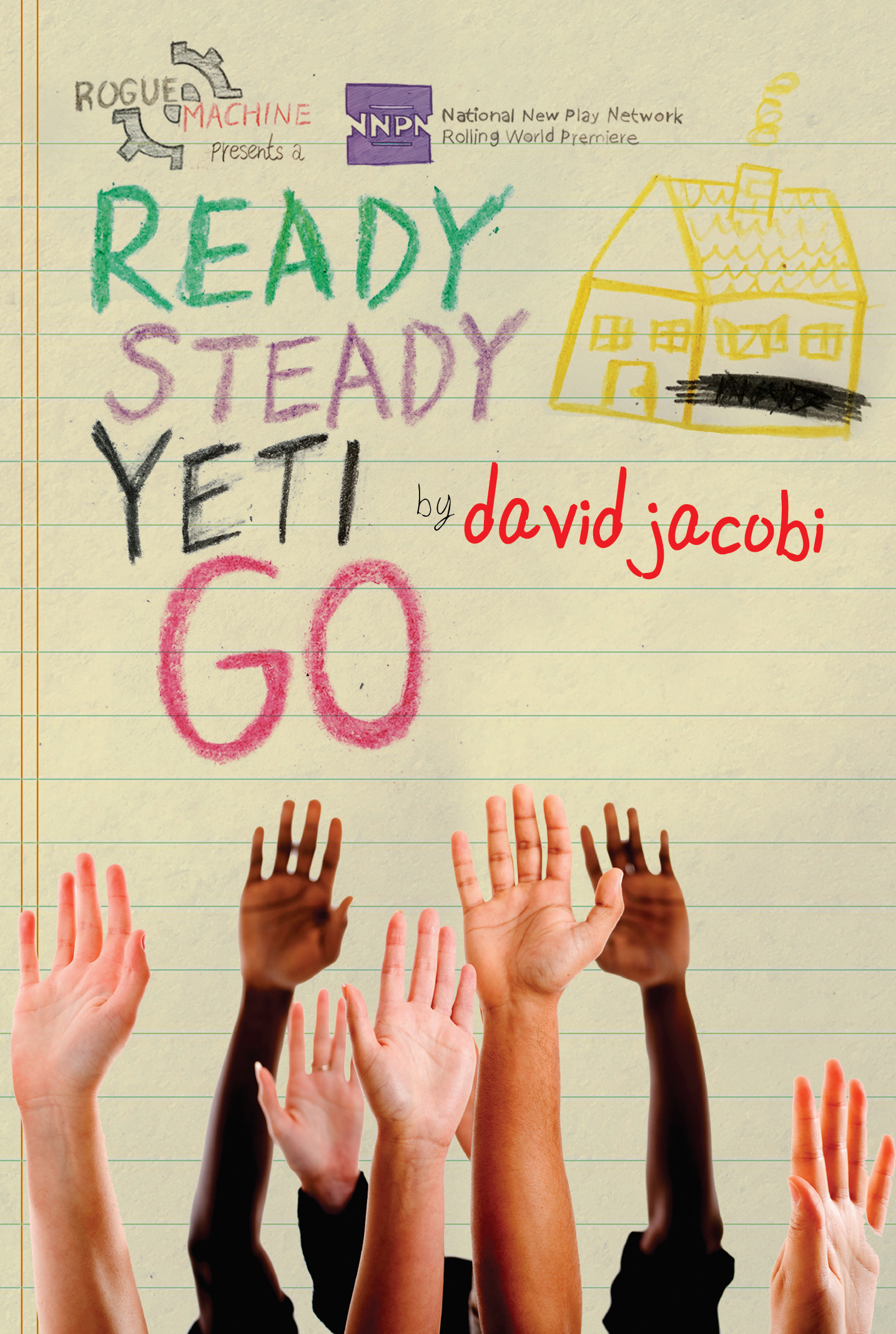 READY STEADY YETI GO | Rogue Machine Theatre | 2019