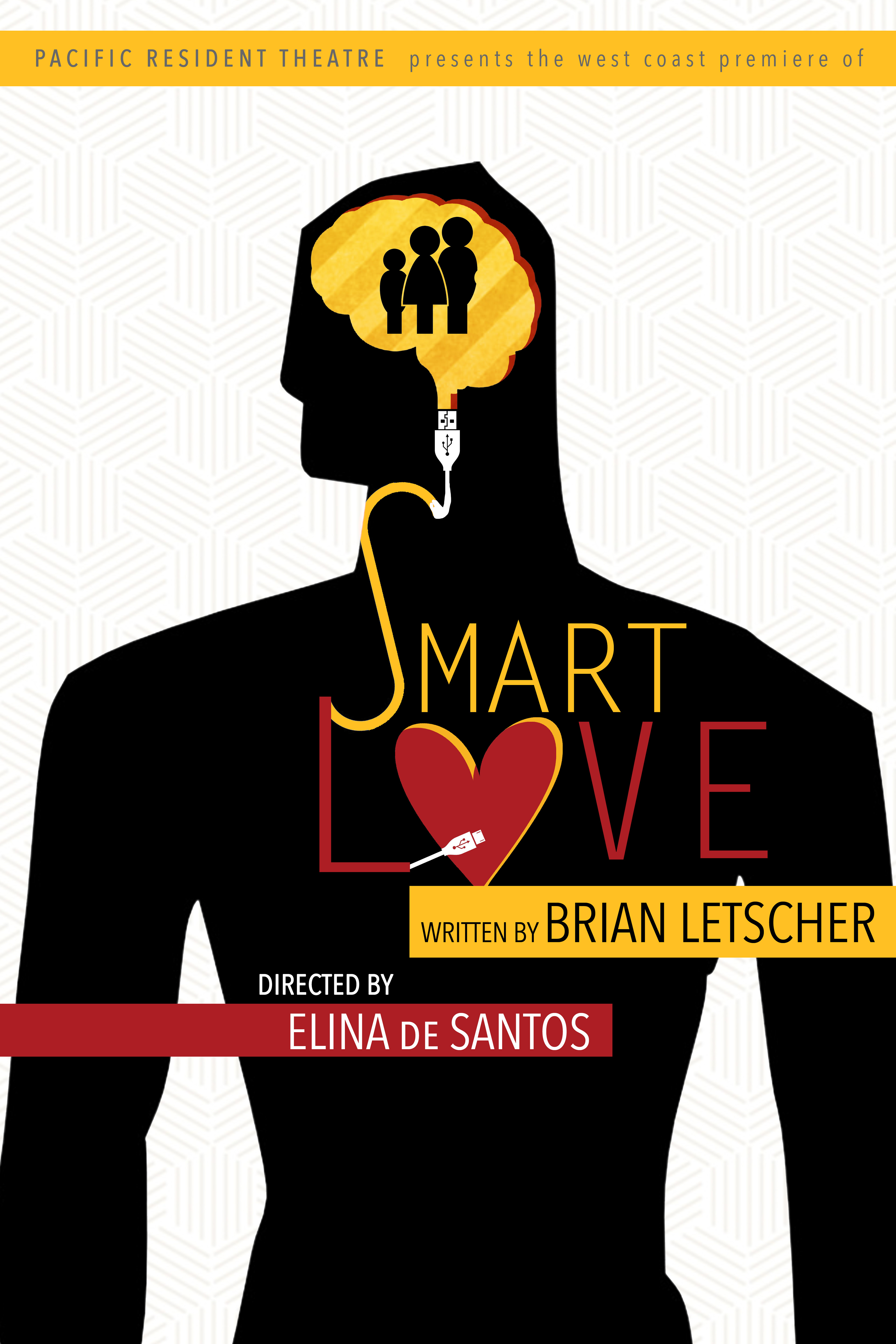 SMART LOVE | Pacific Resident Theatre | 2019