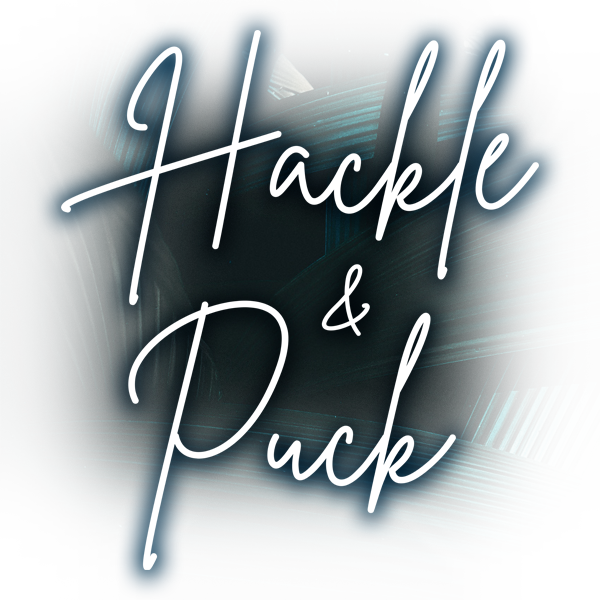 Hackle & Puck