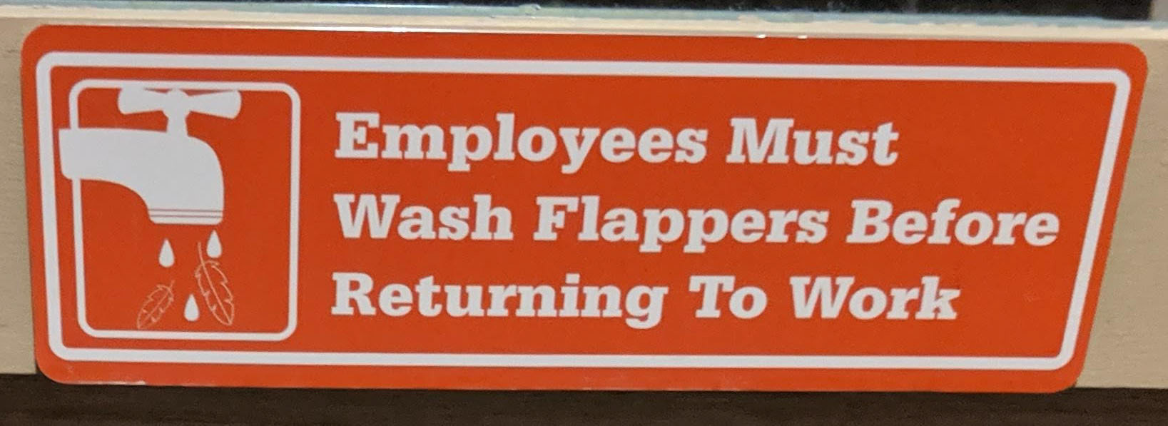 Employees Must Wash Flappers