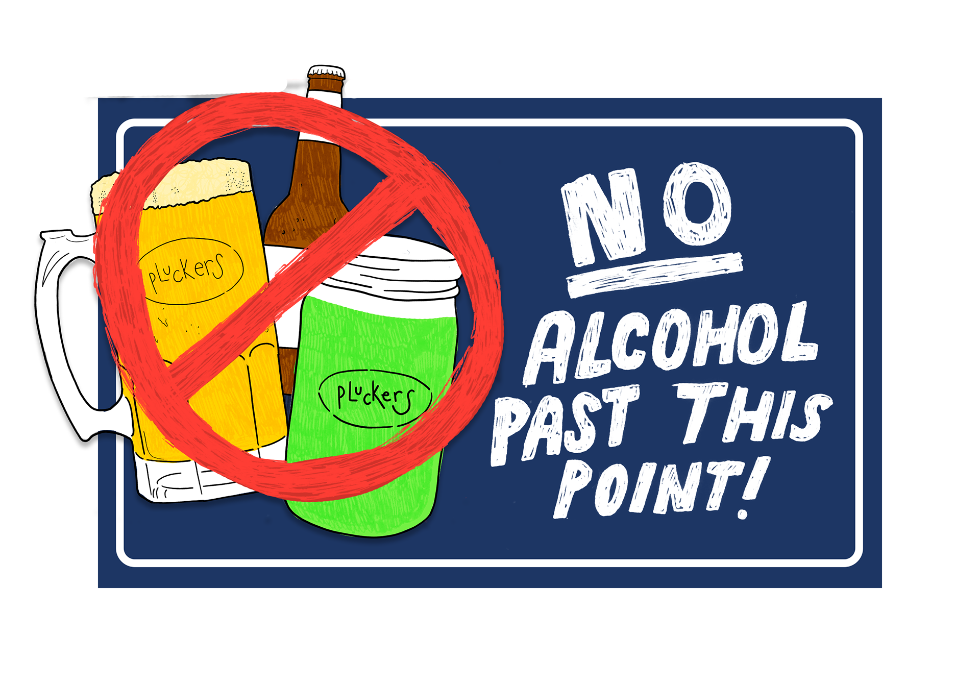 No Alcohol Past This Point