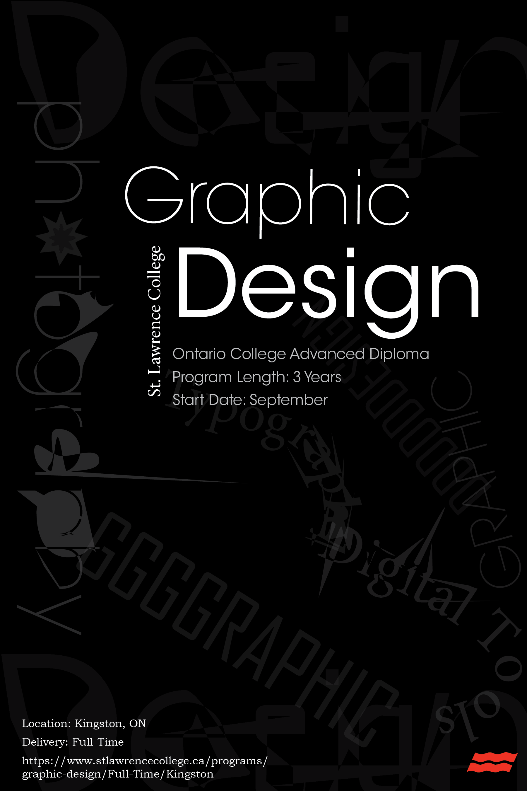 A poster to advertise the St. Lawrence college Graphic Design program for a 3 year Advanced Diploma
