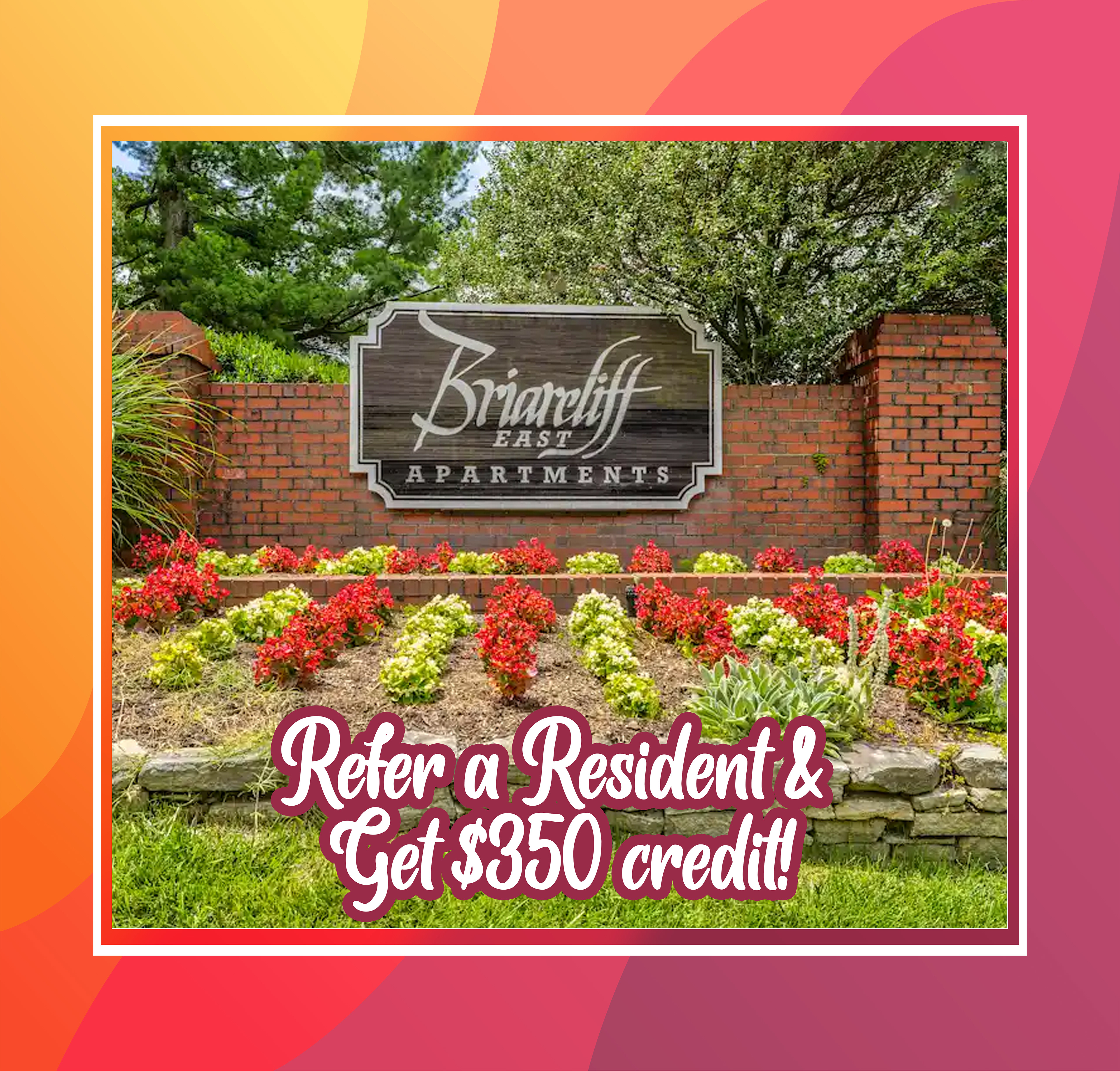 Promoted our resident referral offer to residents