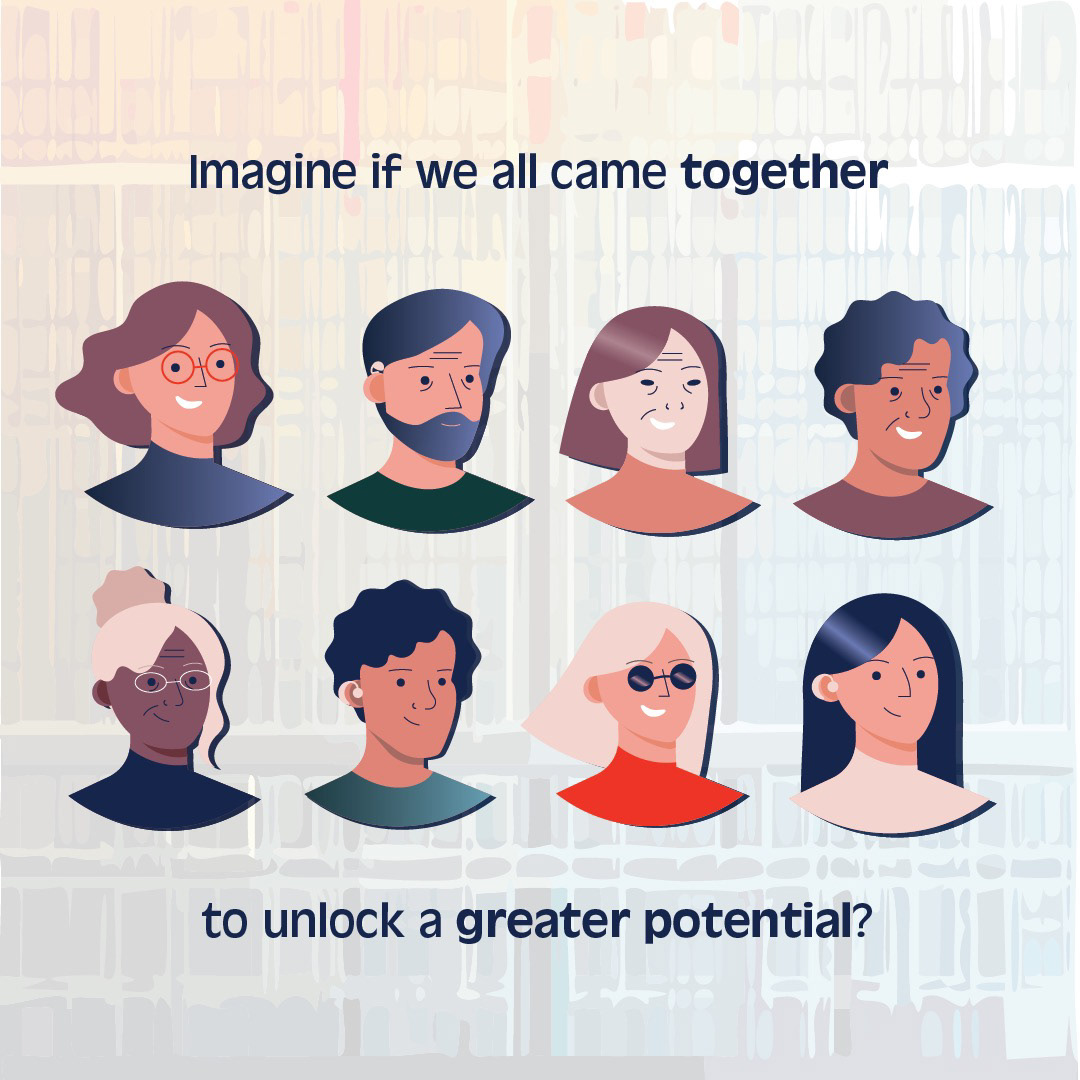 Alt. text: An instagram post; a faint rainbow mosaic background with overlaying text: “Imagine if we all came together to unlock a greater potential?” The seven silhouettes are filled in with individuals of various ages, races and identities to surround the a man with a hearing aid.