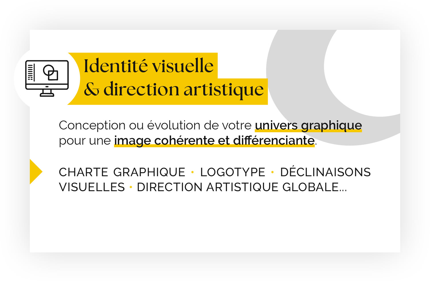 Identité visuelle & direction artistique - Conception ou évolution de votre univers graphique pour une image cohérente et différenciante - Charte graphique • logotype • déclinaisons visuelles • direction artistique globale