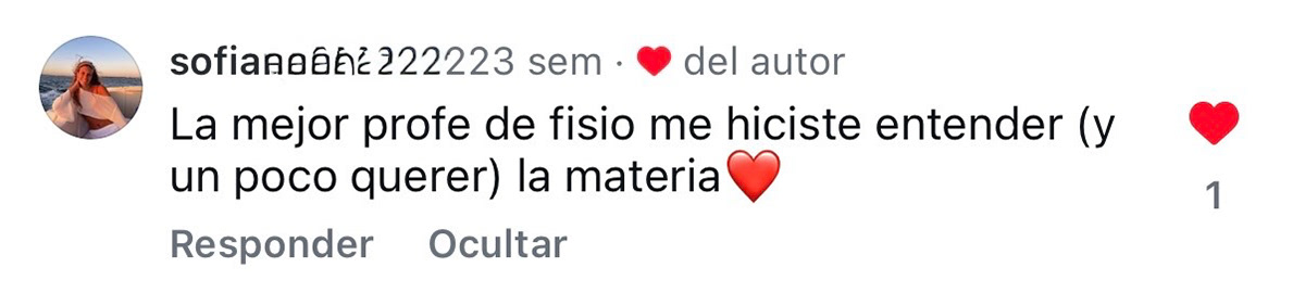 Sofi agradece que le haya hecho entender y querer fisiología.