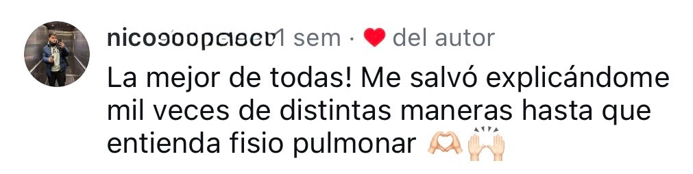 Nico: "Me salvó explicandome mil veces fisiología pulmonar".