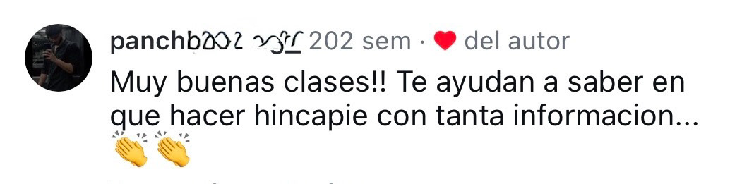 Panchi: "Muy buenas clases!!! Te ayudan a saber en que hacer hincapie".