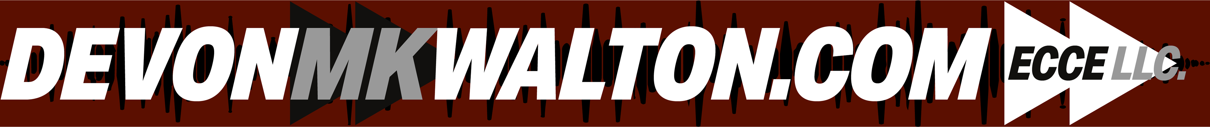 Devon M. K. Walton >> Ecce LLC.