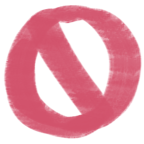 Things I will not do.