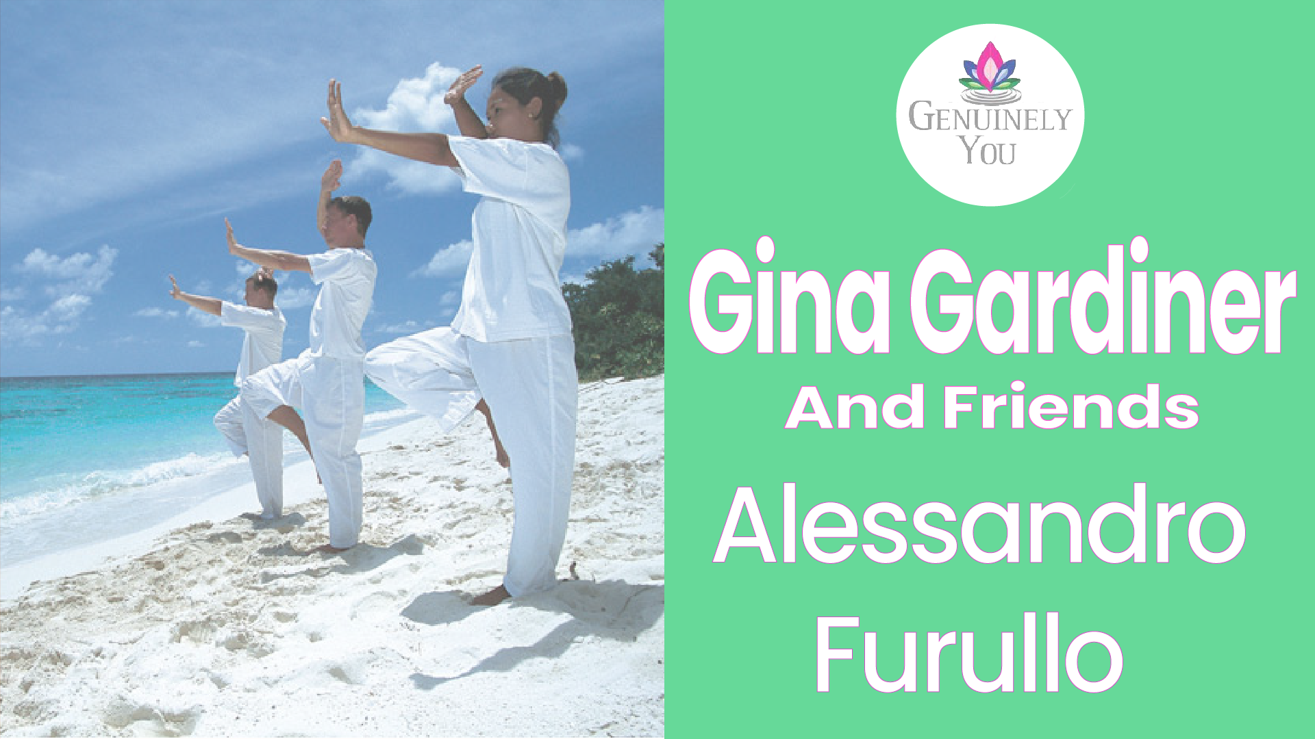 Gina Gardiner & Friends - Guest Alessandro Ferullo - Qigong