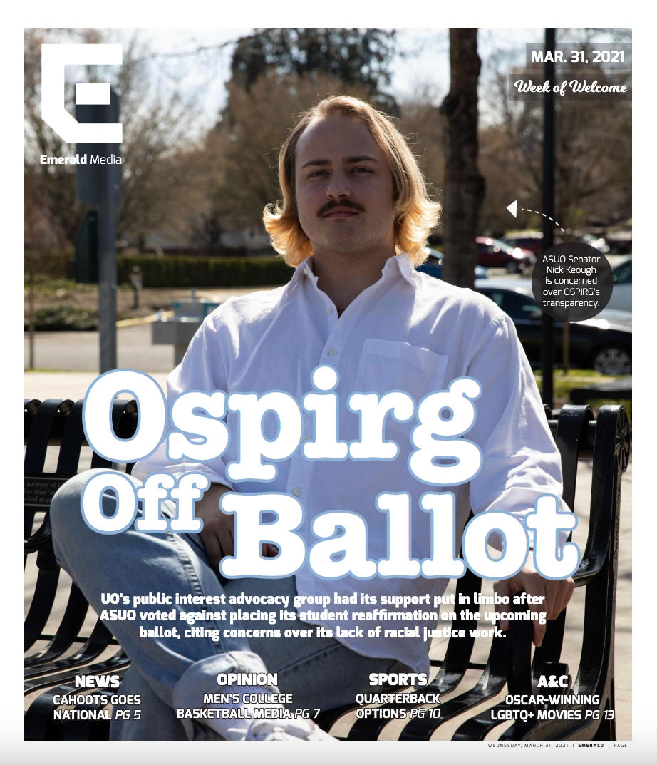 Nick Keough, an ASUO senator, photographed in March 2021. (Maddie Stellingwerf/Emerald)