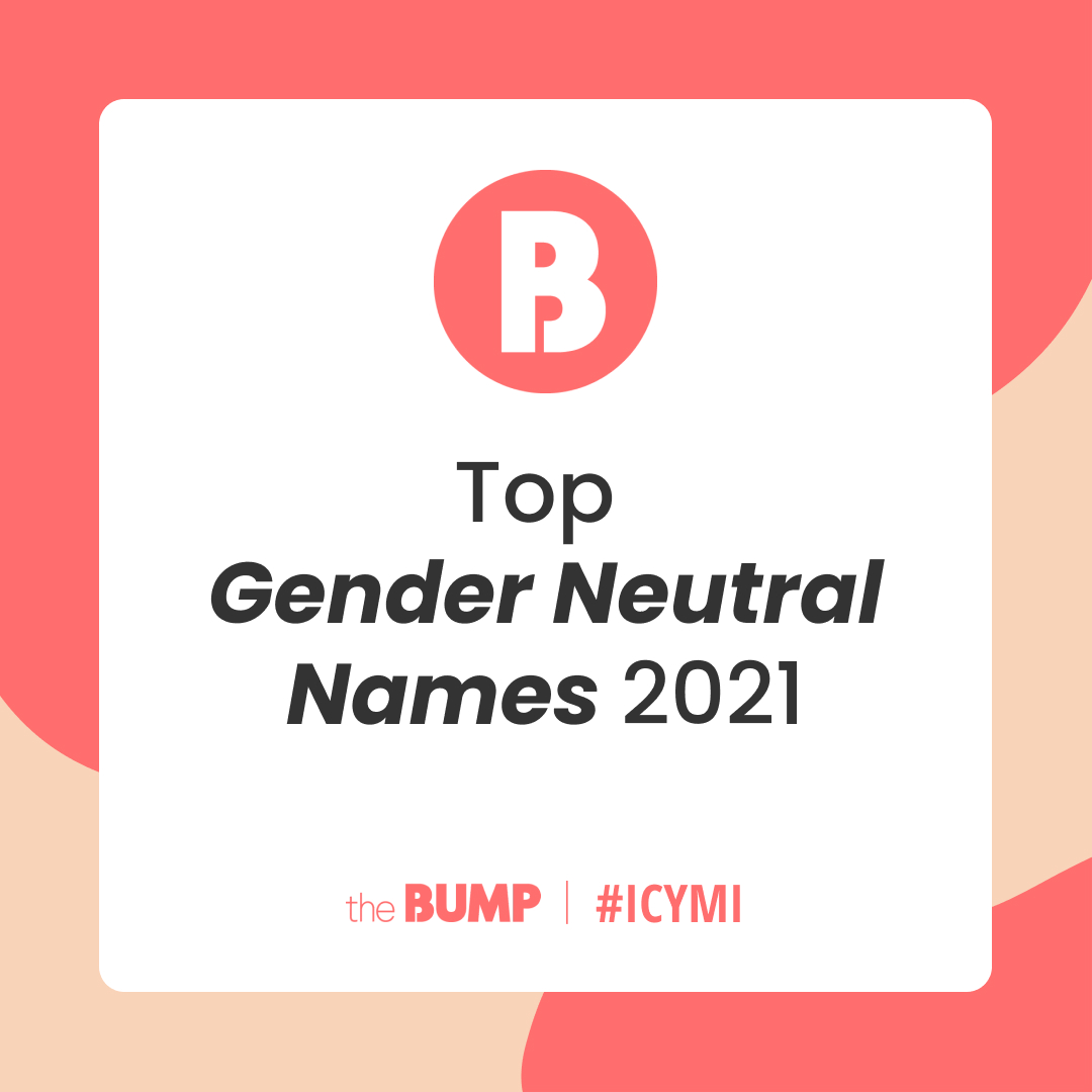 The Bump's Popular Gender Neural Names
