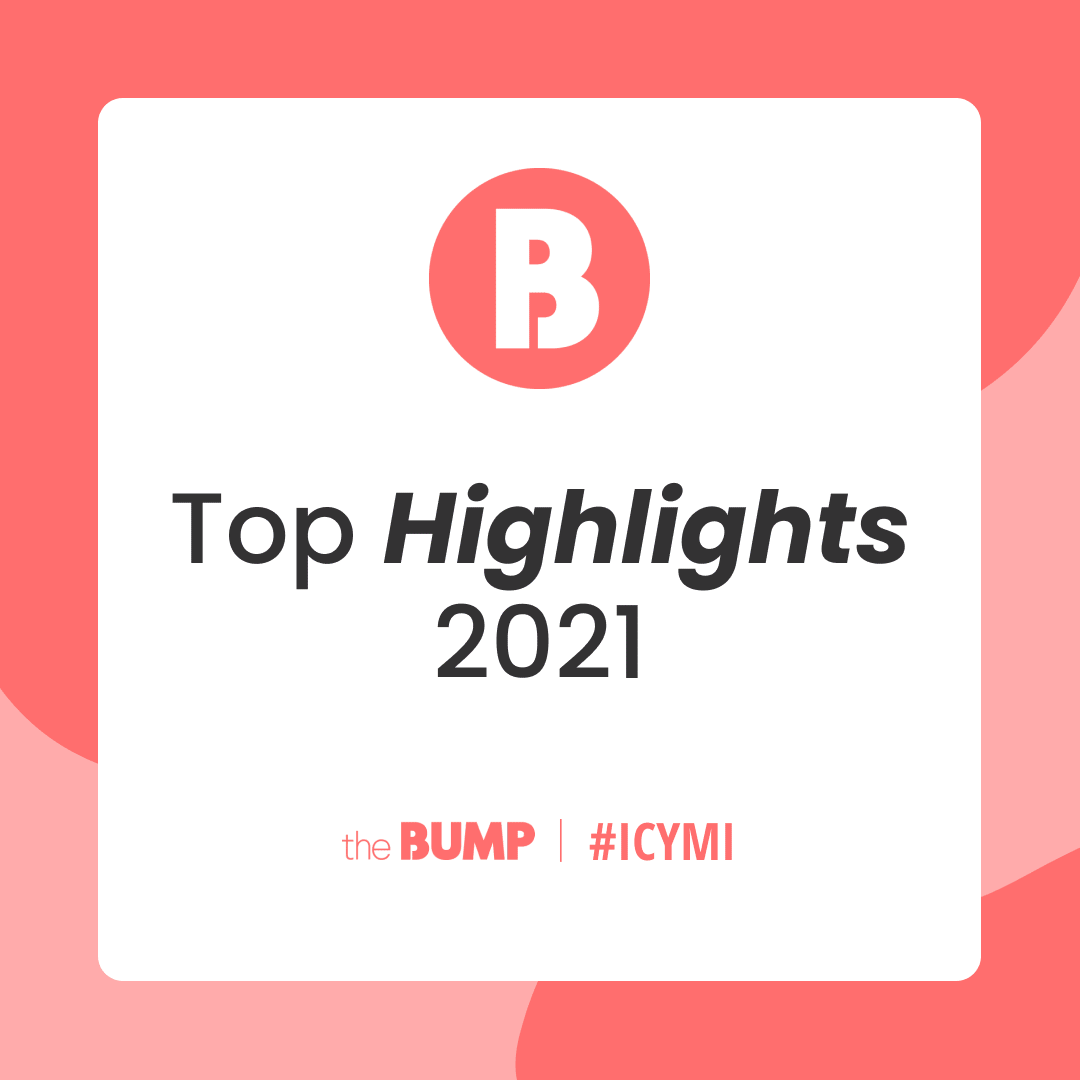 ICYMI - Top Highlights of 2021