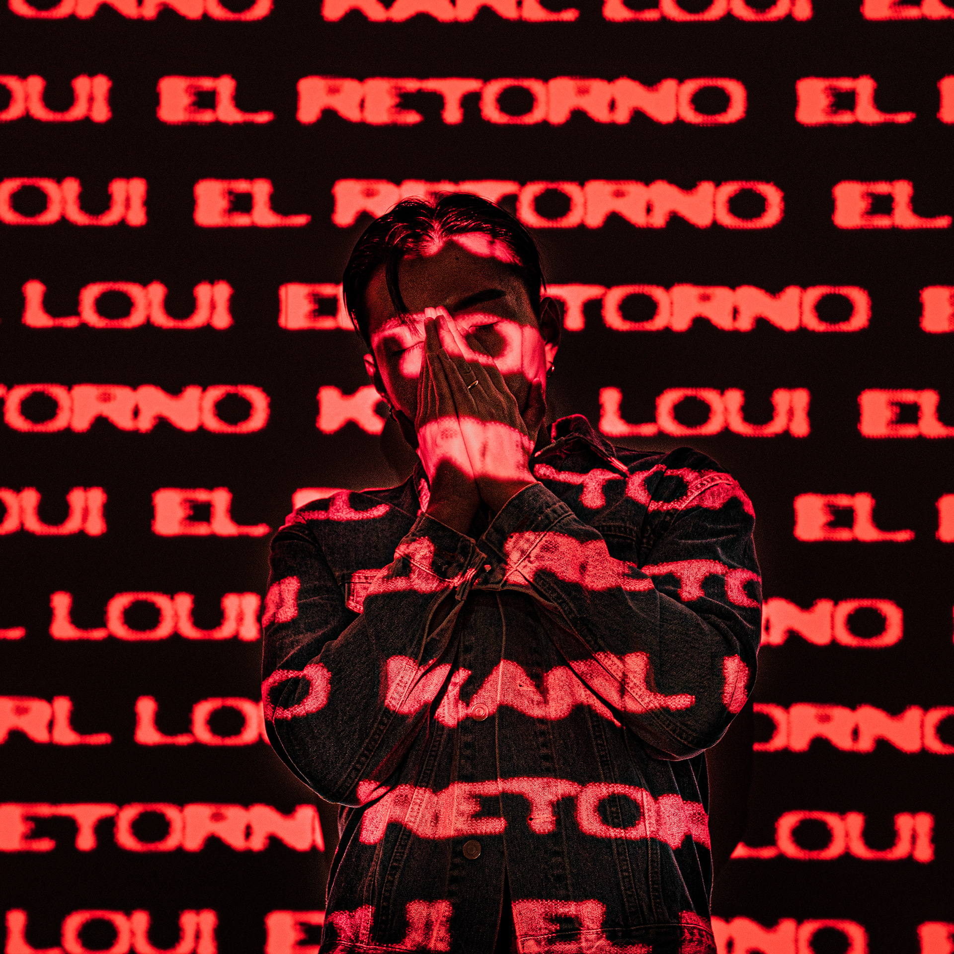 Karl Loui [EL RETORNO], 2022