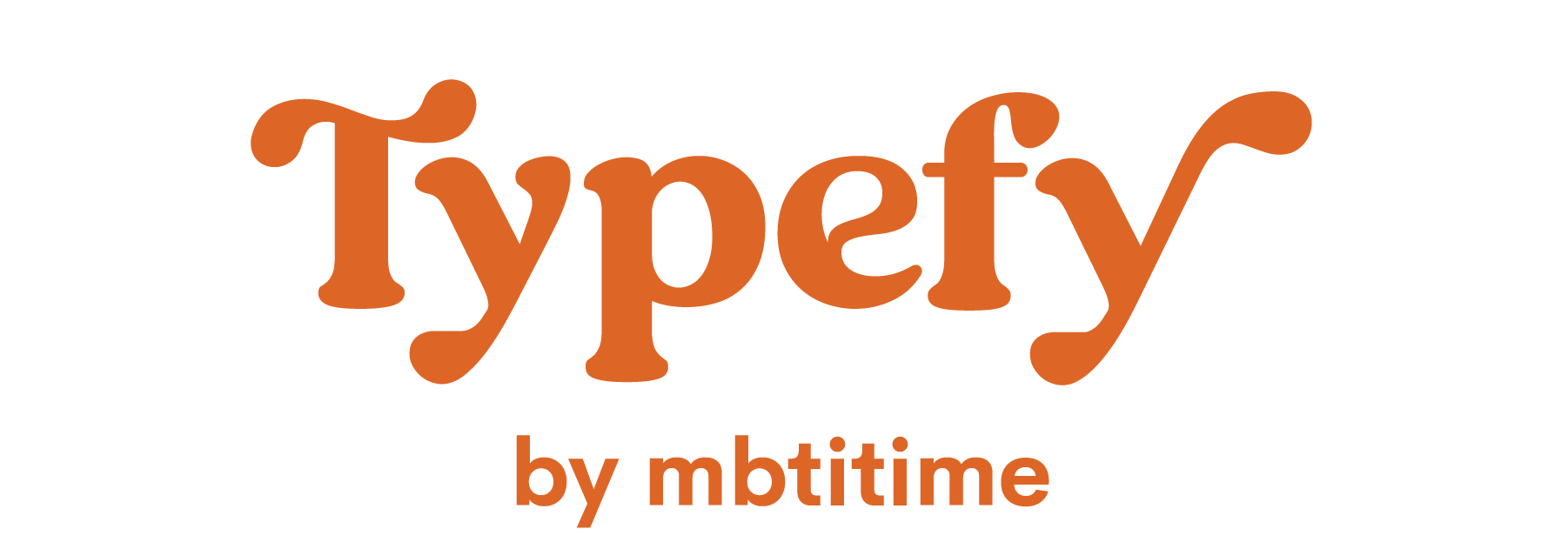 Typefy Me