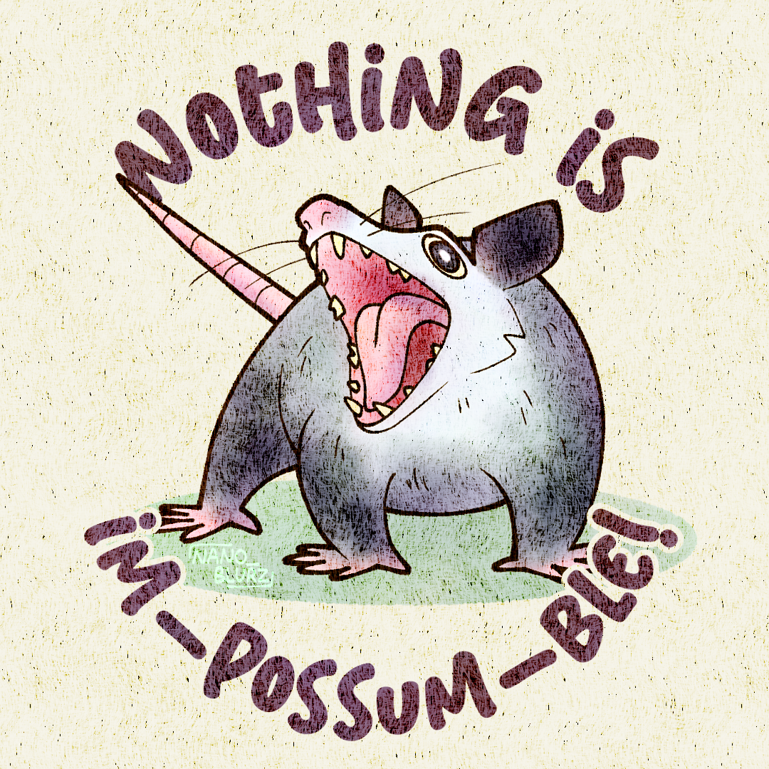 Motivational Possum Sticker Design