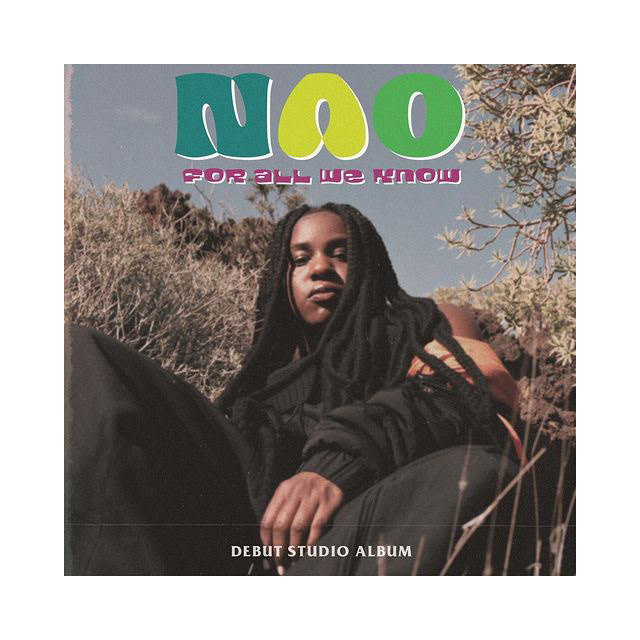 For All We Know - NAO
