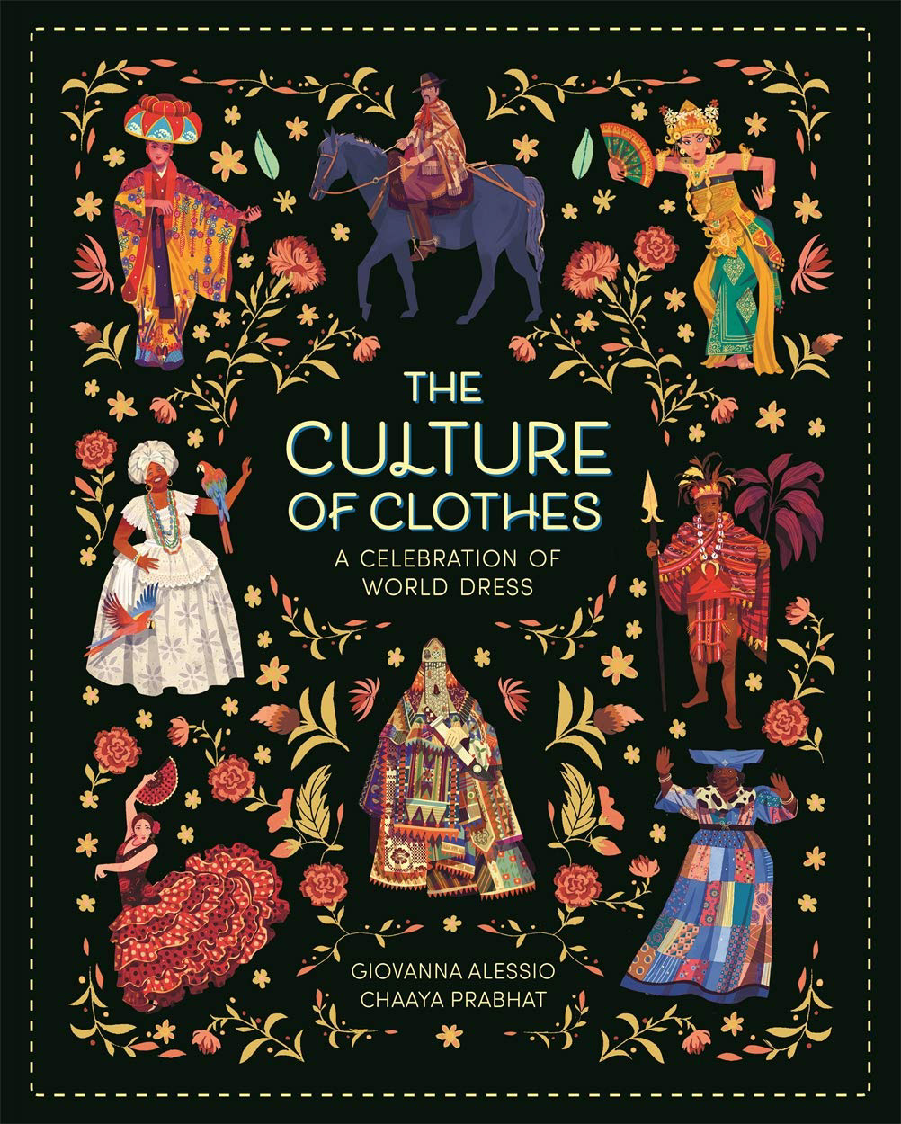 Chaaya Prabhat's Portfolio - The Culture Of Clothes (Picture Book)