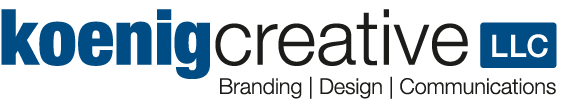 Koenig Creative, Branding, Design, and Communications