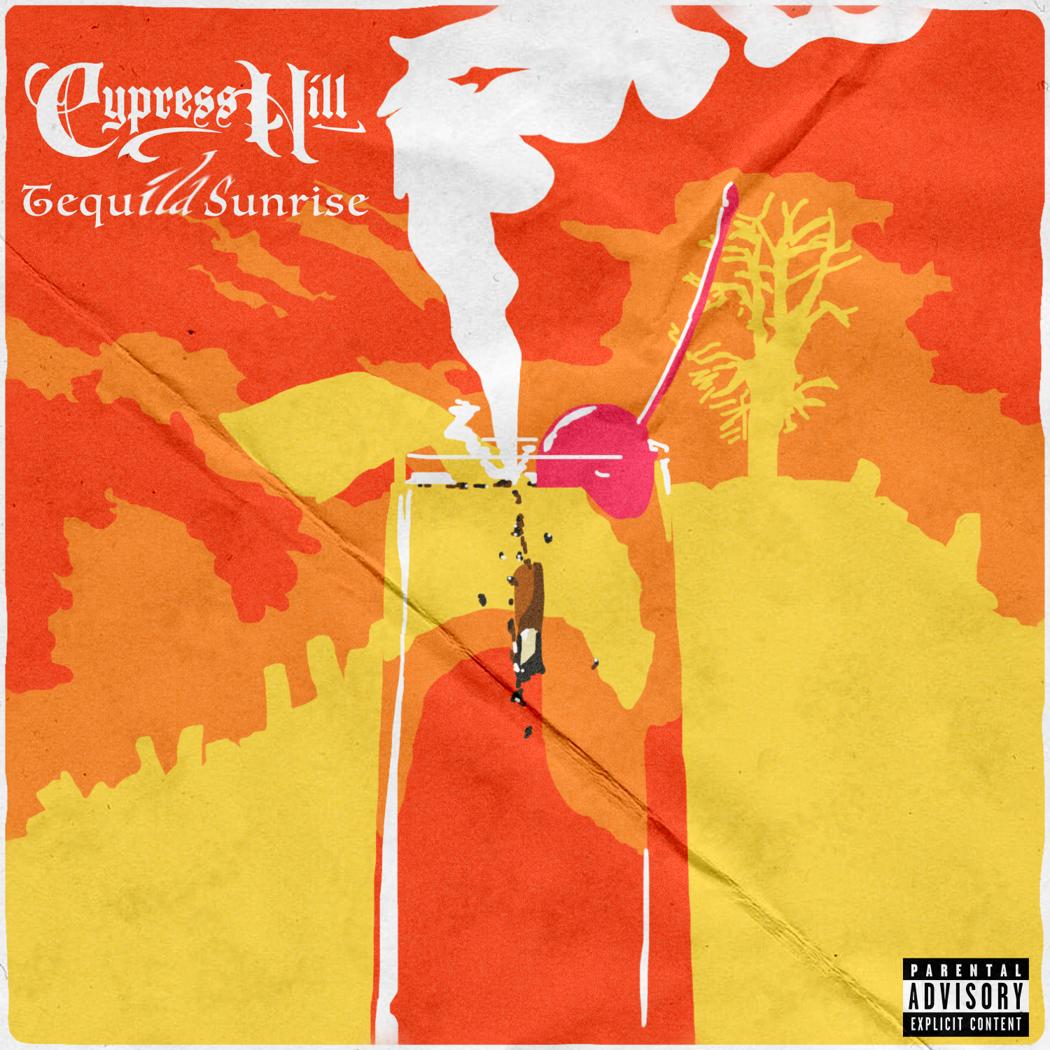 Cypress Hill - Tequila Sunrise - Single Mock Up