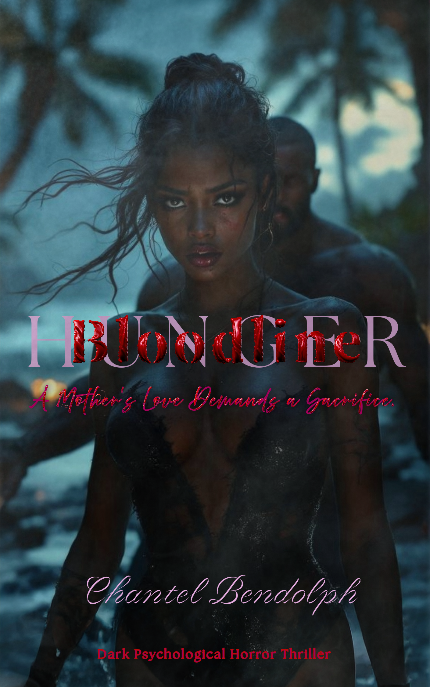 Bloodline Hunger dark psychological horror novel cover centered on motherhood, sacrifice, and haunting suspense