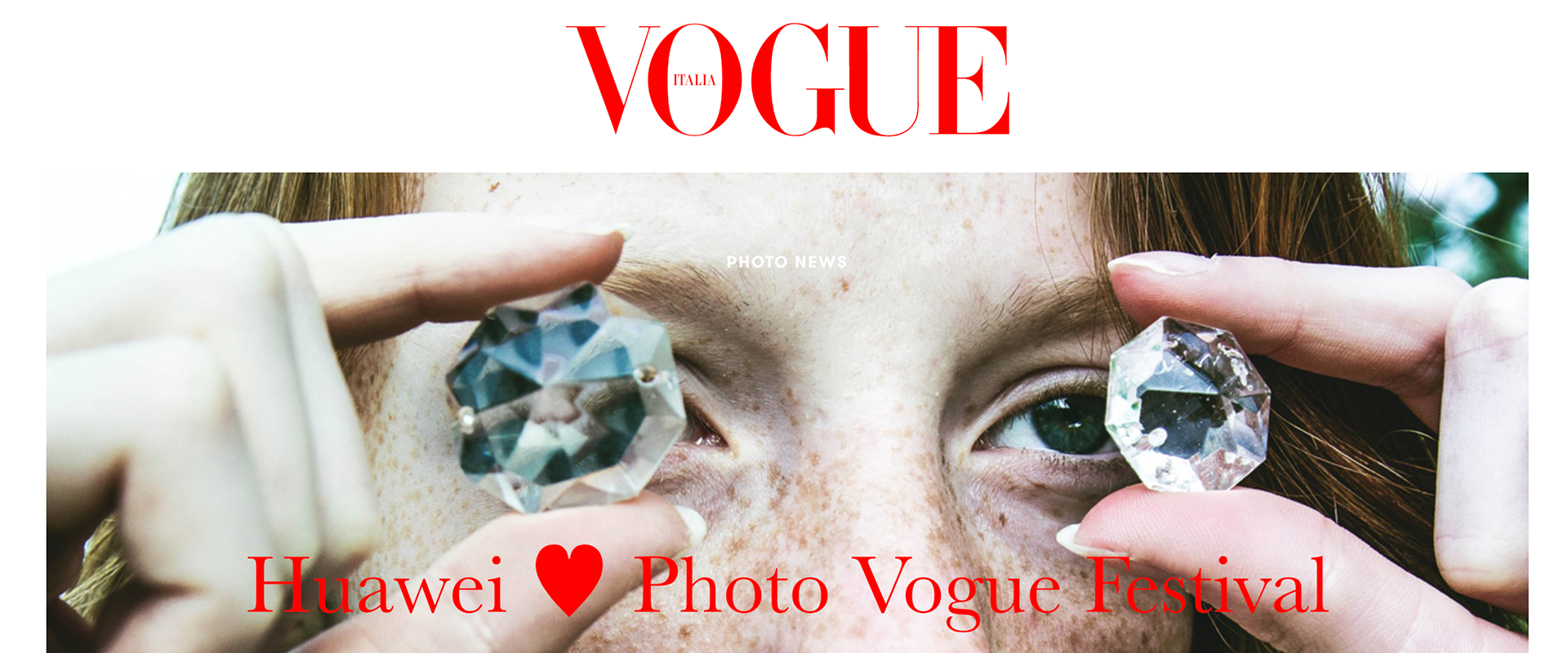 Vogue Italia header: Huawei × PhotoVogue Festival.”