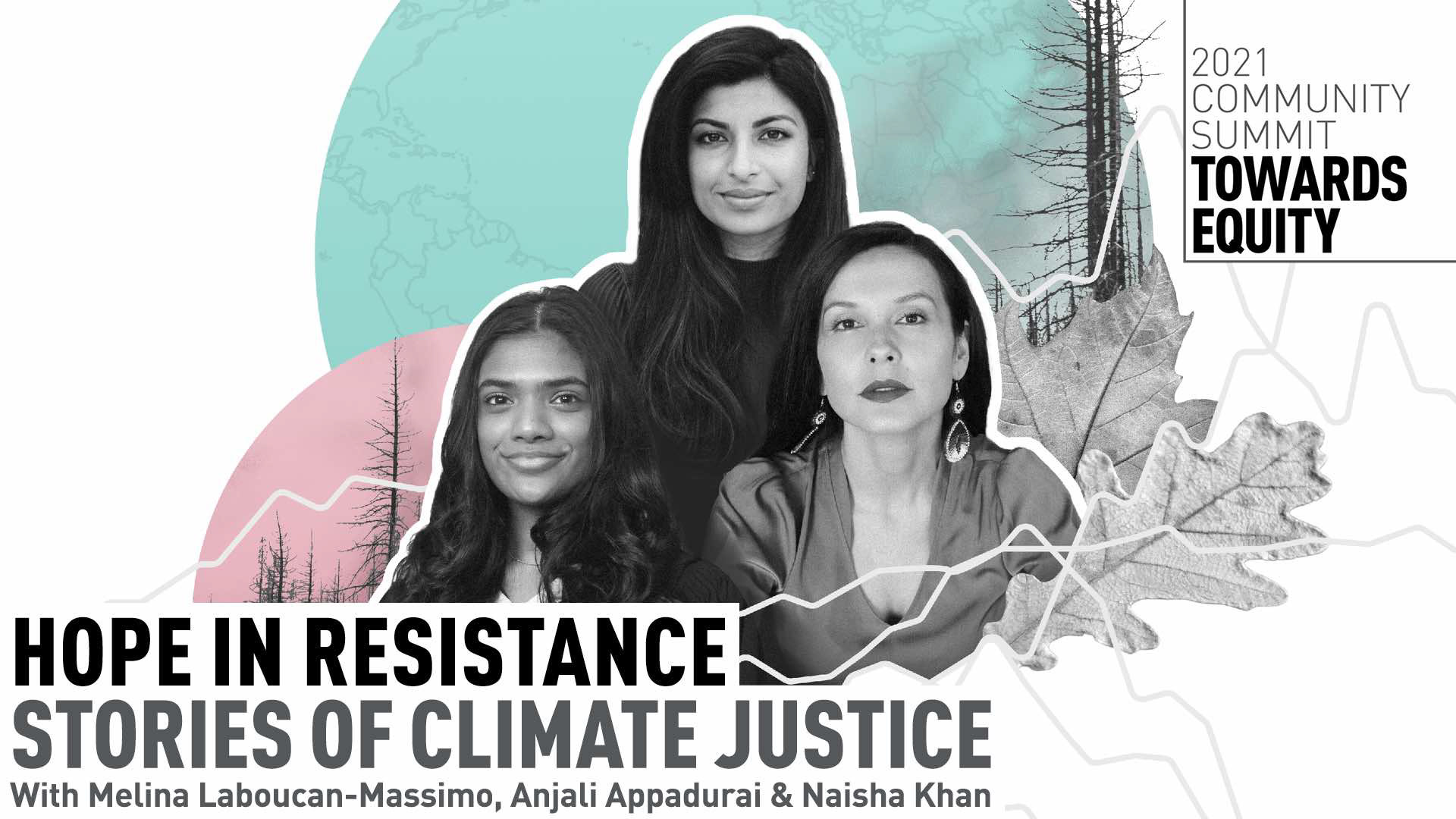 Keynote Event: Hope in Resistance: Stories of Climate Justice