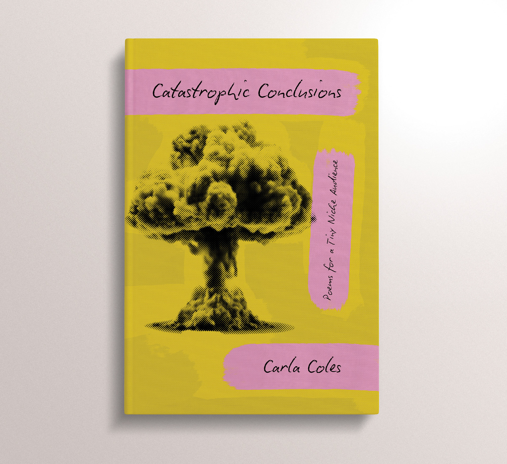 Self-directed personal project / This alternate cover for this collection of short poetry uses a typeface that reads like organic handwriting, paired with a mushroom cloud, to capture the mighty power of Cole's intimate prose.