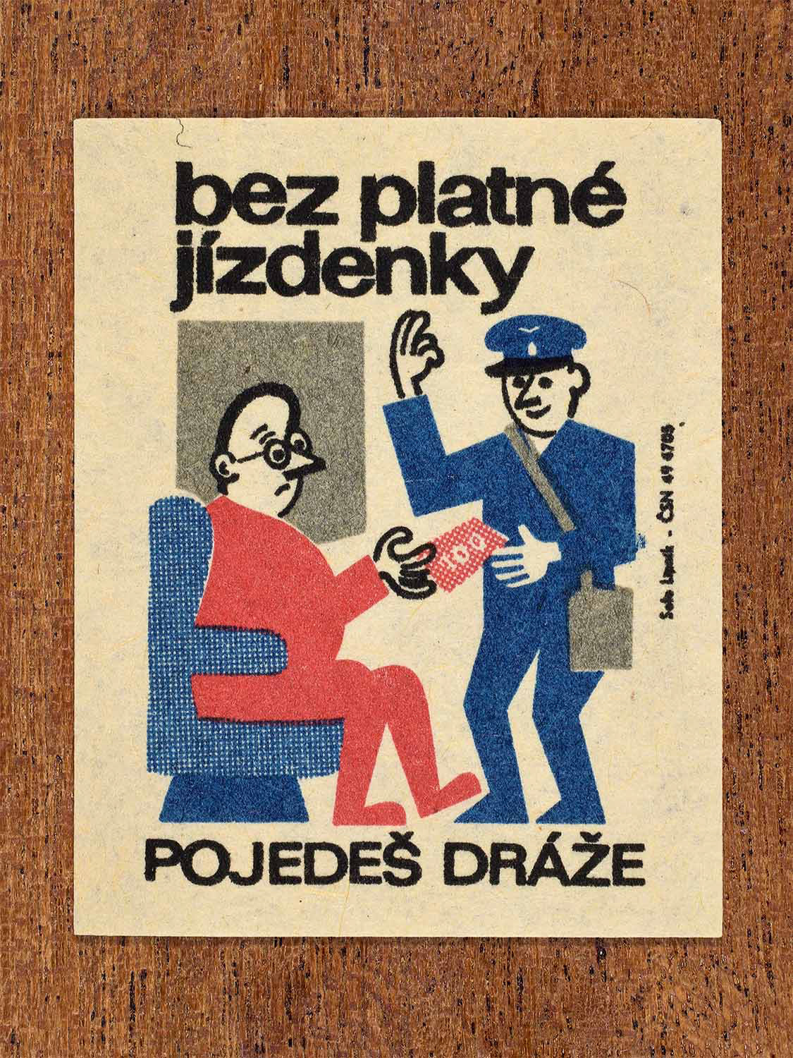 Vintage c. 1964 Czech matchbox label showing a ticket inspector fining a passenger, illustrated in red, blue and black. Produced by the Solo Lipník match factory to warn that travelling without a valid ticket results in higher costs.