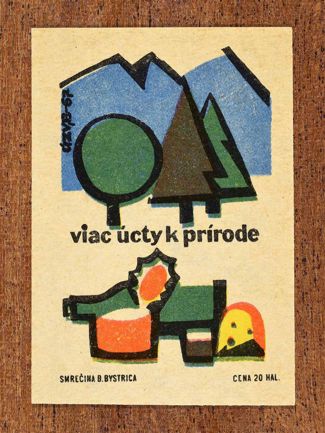 Vintage 1967 Czech matchbox label showing trees, mountains and litter imagery in greens, blues and yellows. Produced by the Smrečná match factory, Banská Bystrica, to promote respect for nature and environmental responsibility.