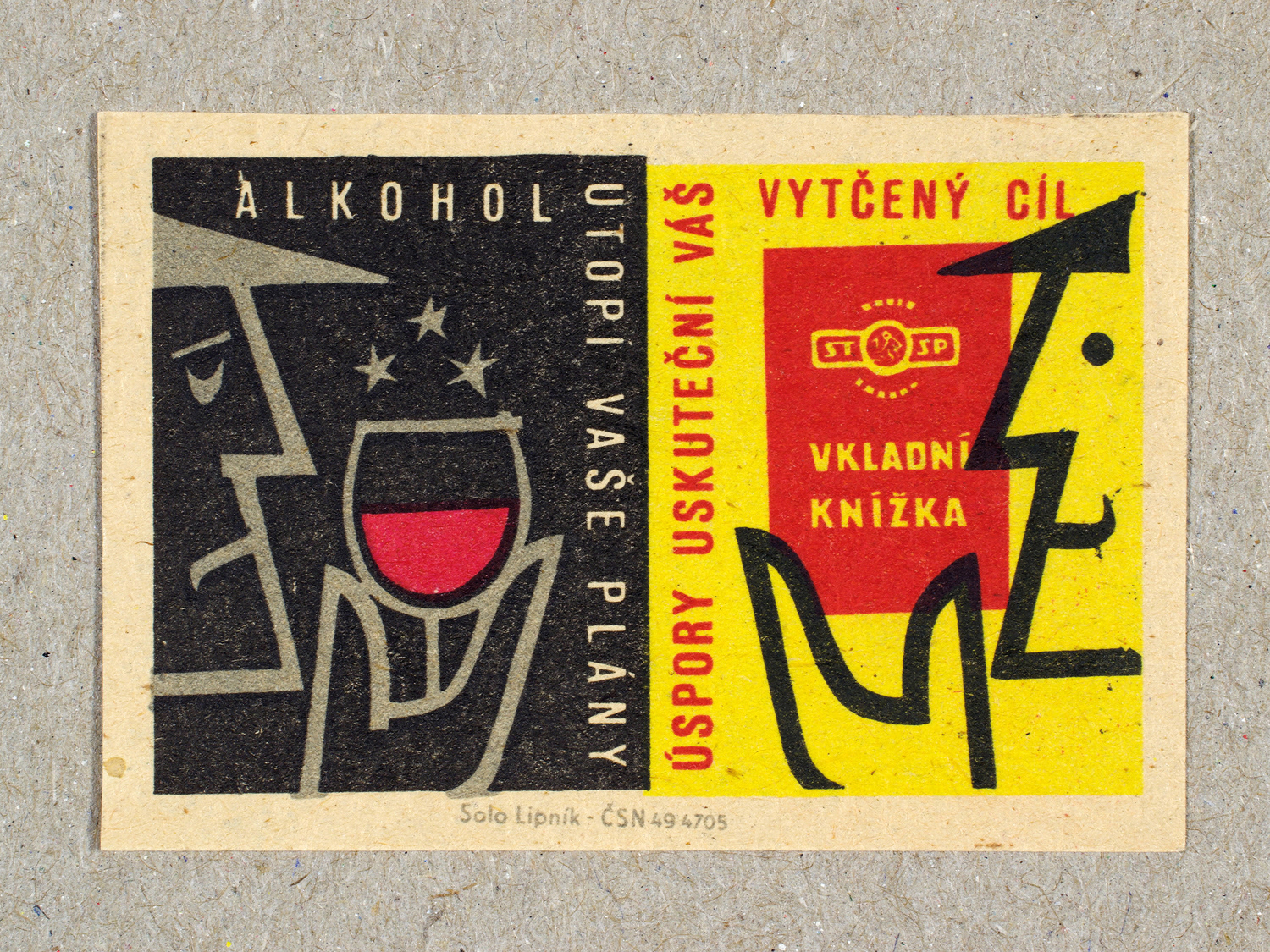 Vintage 1963 Czech matchbox label by Solo Lipník featuring two stylised figures, one on black drinking alcohol and the other on yellow holding a savings book. Part of the 'Savings Bank' series reminding citizens to save for financial security and future prosperity.