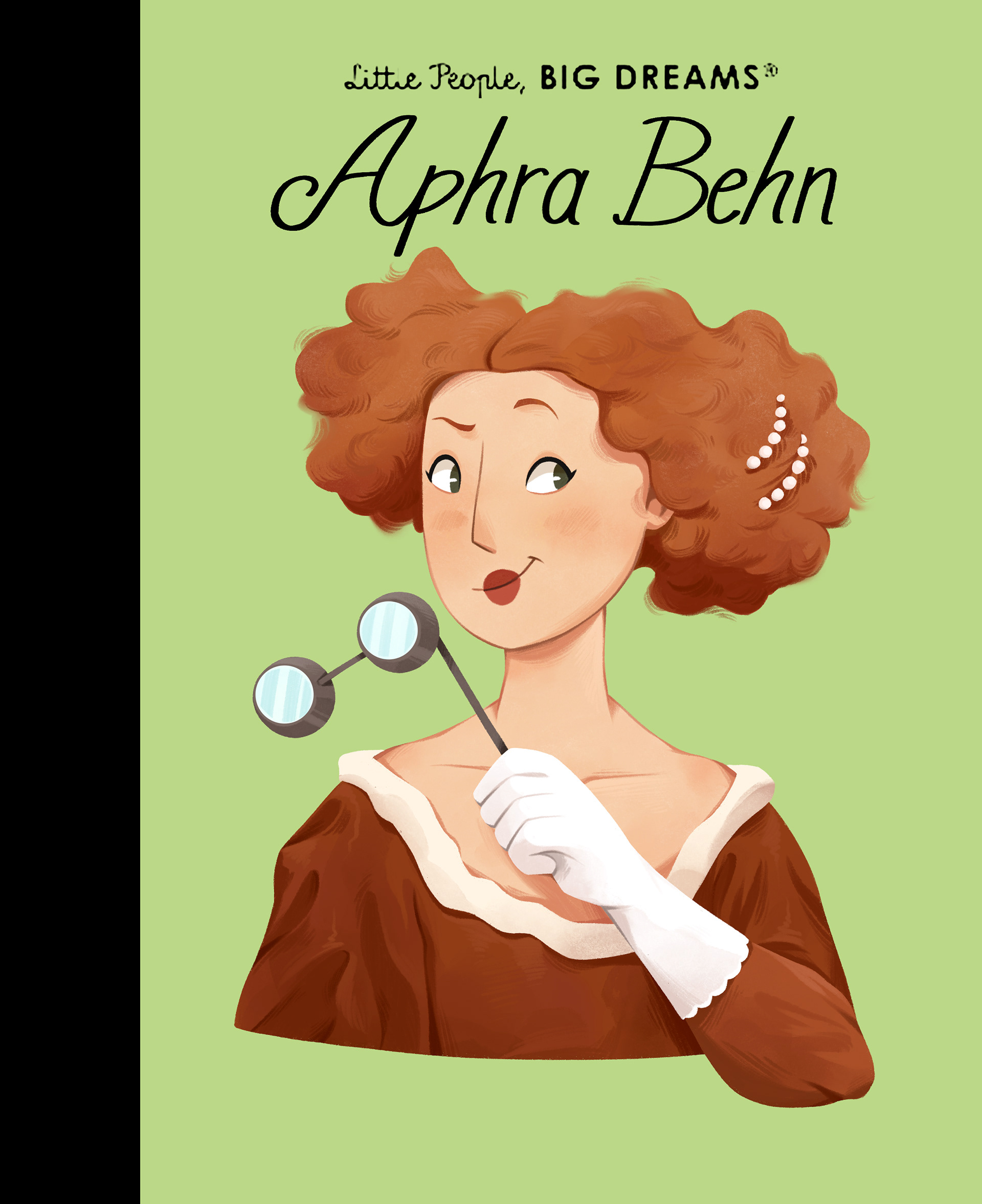 Aphra Behn - Little People, Big Dreams