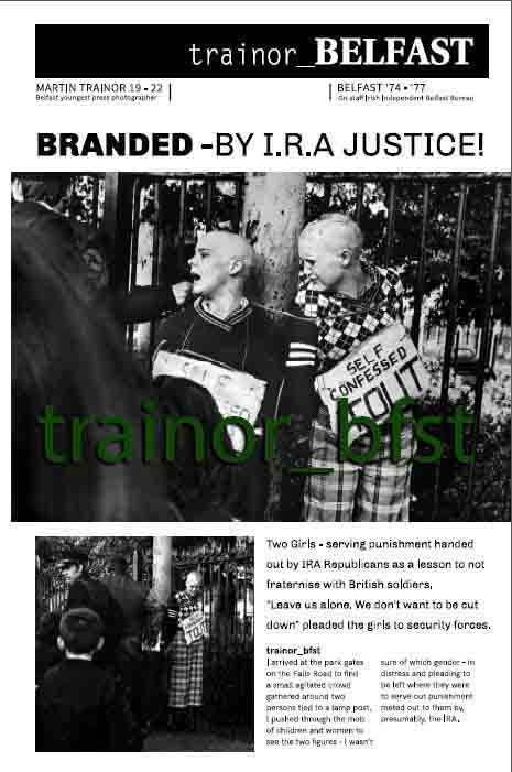 Two Girls, branded by IRA justice. "Leave us alone" to serve out their punishment, they said.