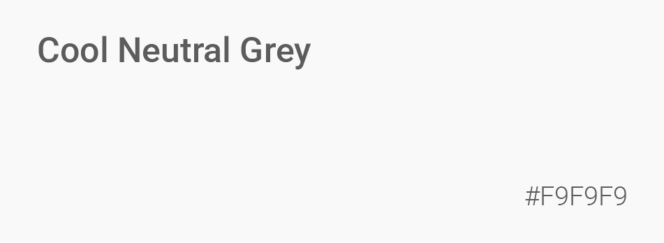 Dominant neutral, for backgrounds and subtitles.