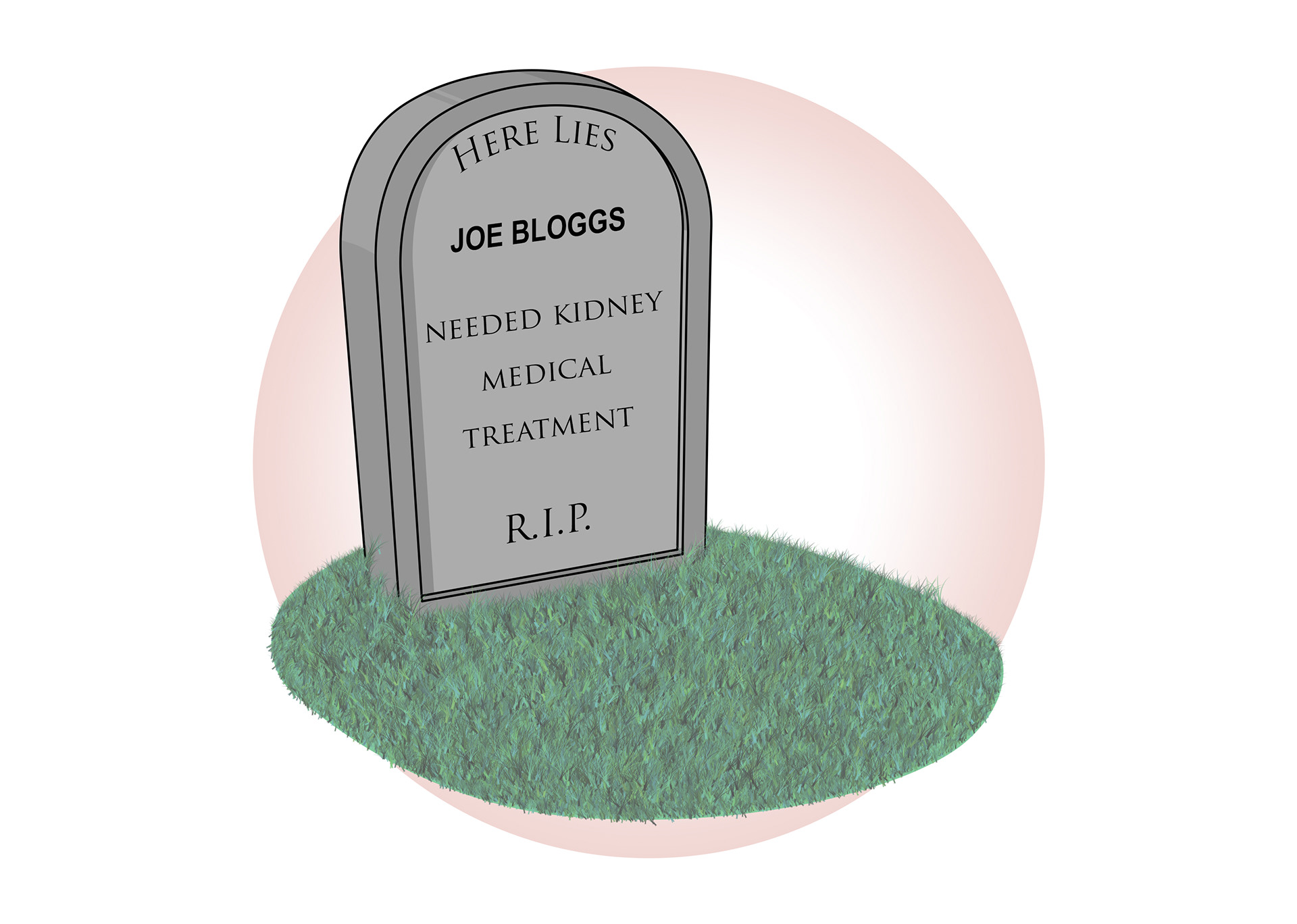 If both stop working the person will die if not treated