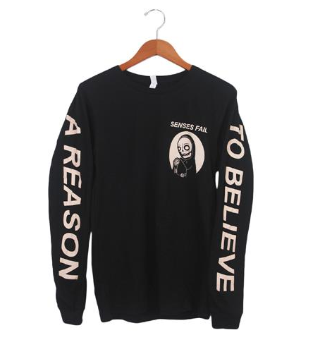 "A Reason to Believe" design on long sleeve