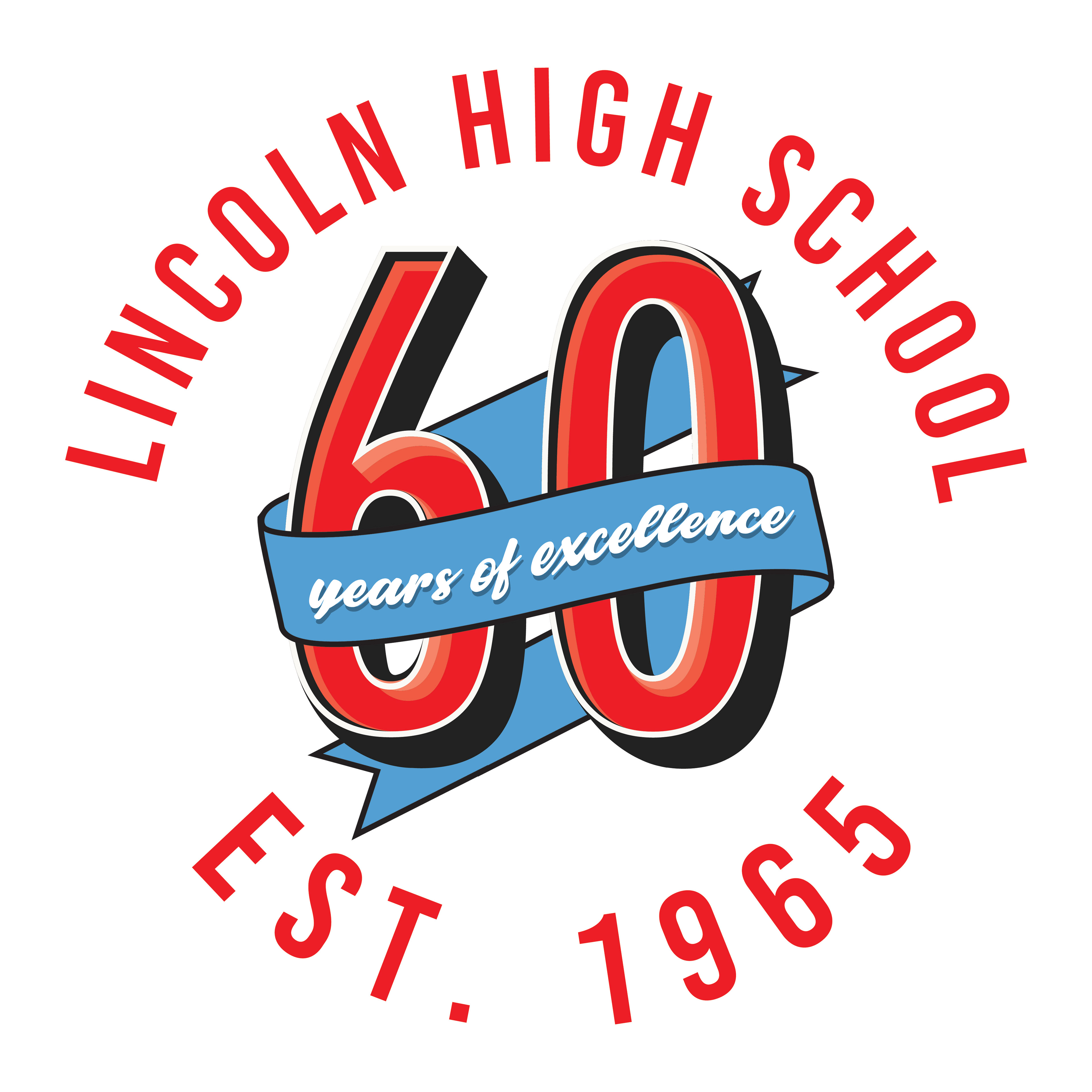 Lincoln High School 60 Year Logo