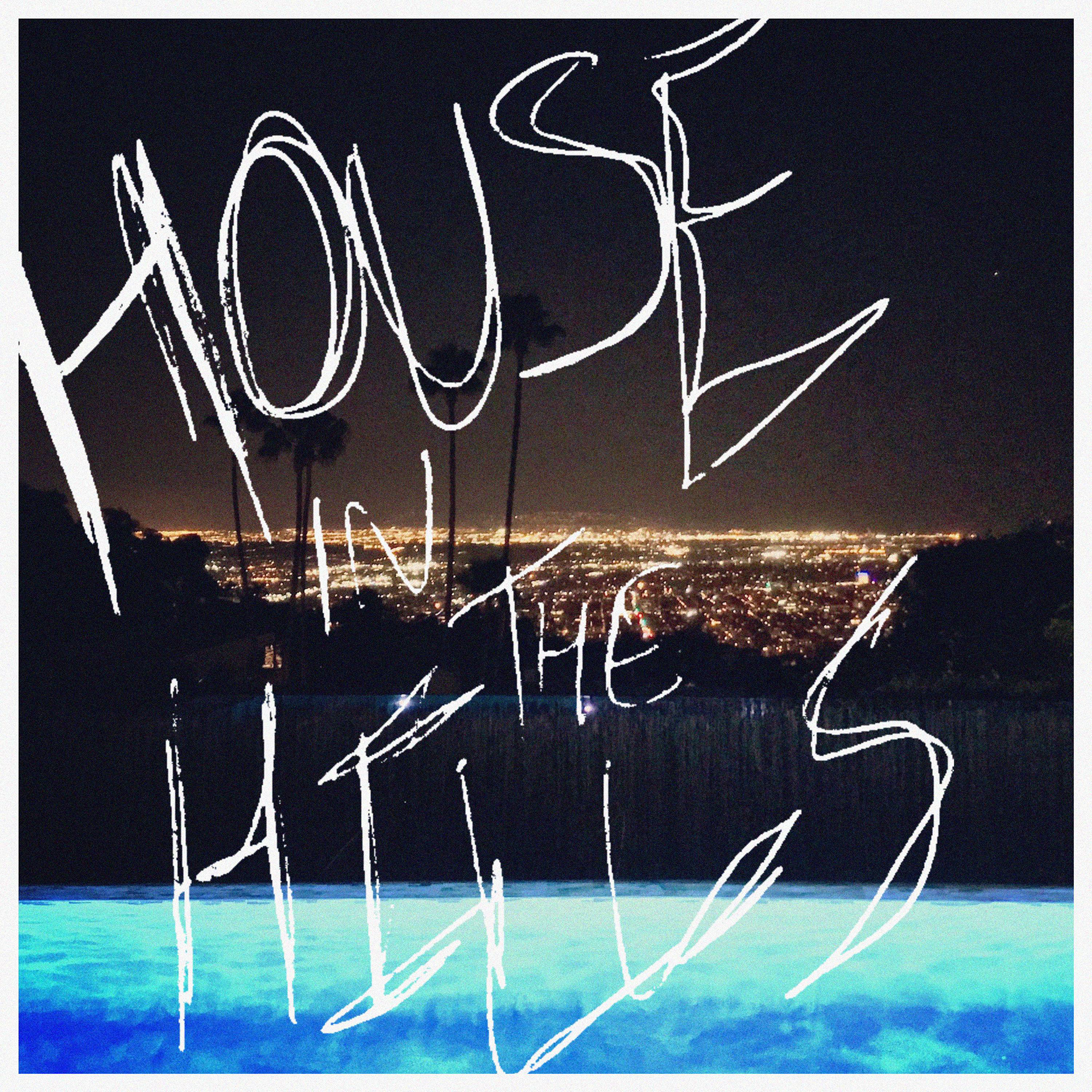 House in the Hills - Single
