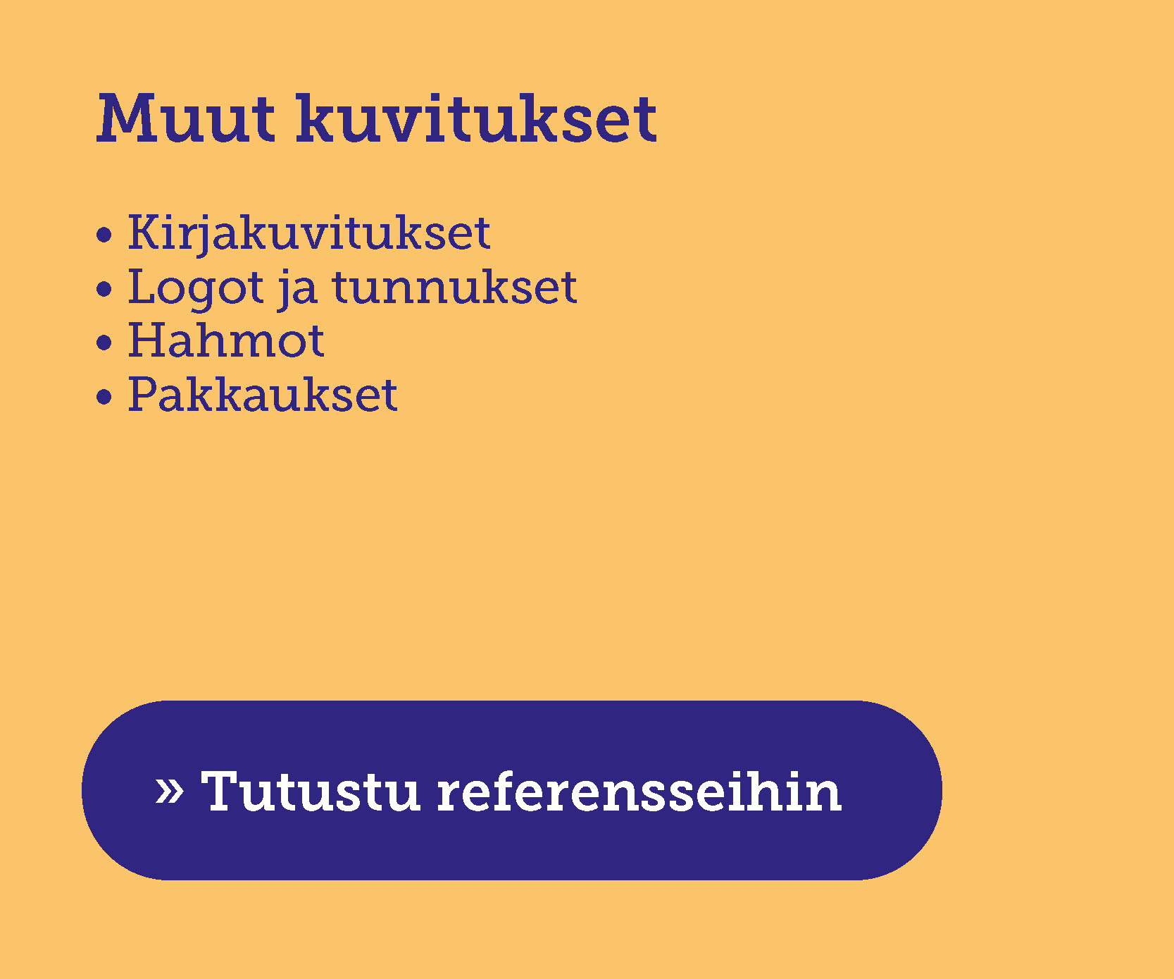 Kirjakuvitukset, logot ja tunnukset, hahmokuvitukset, pakkaukset