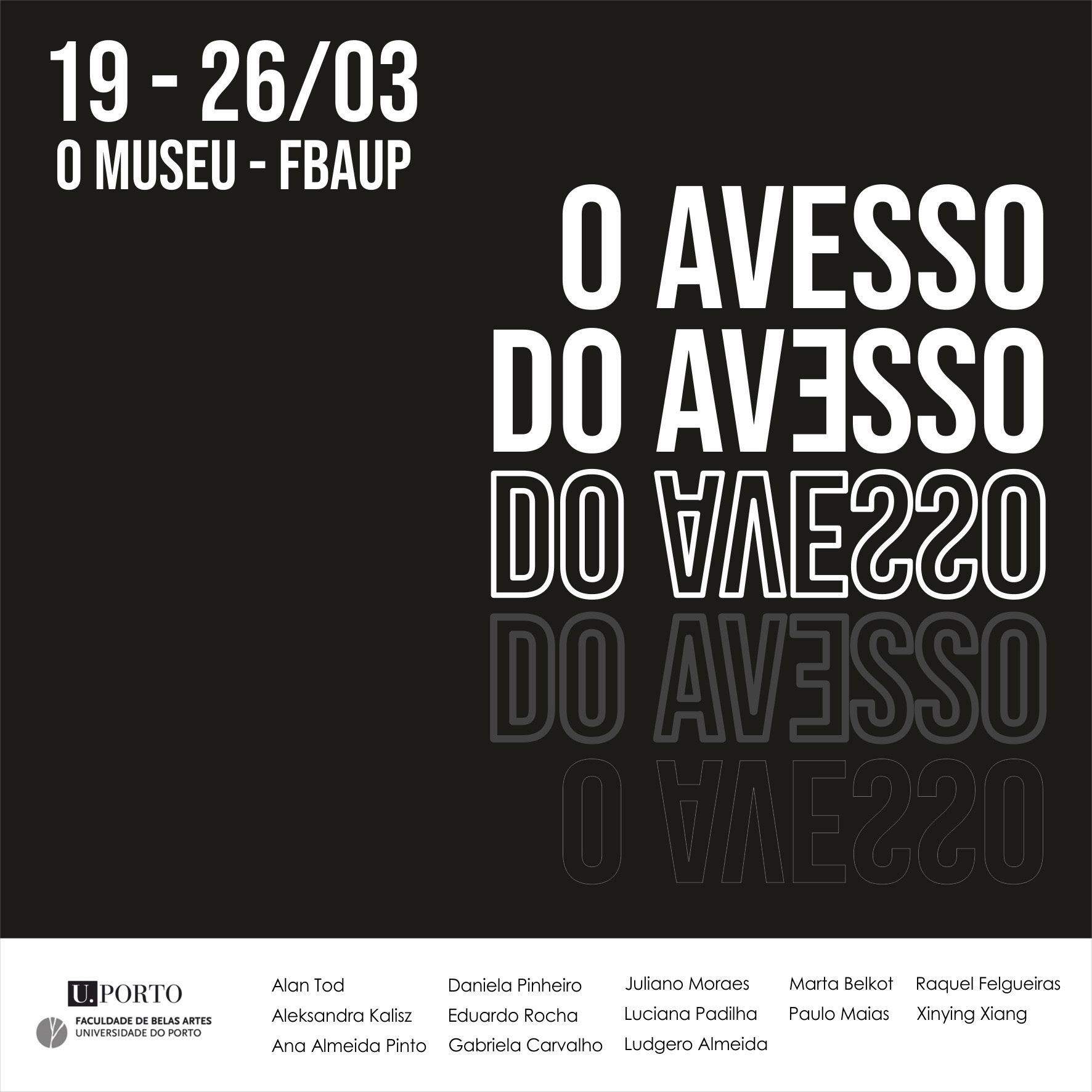 Flyer da exposição coletiva "O Avesso do Avesso".
