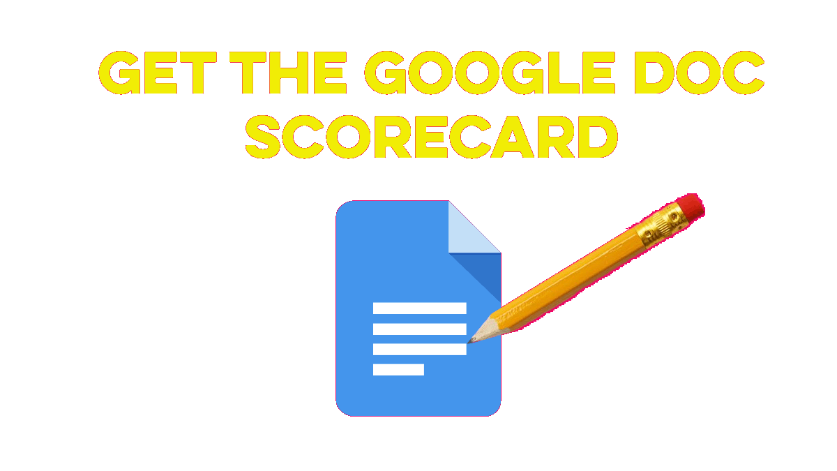 Get the Google Doc scorecard