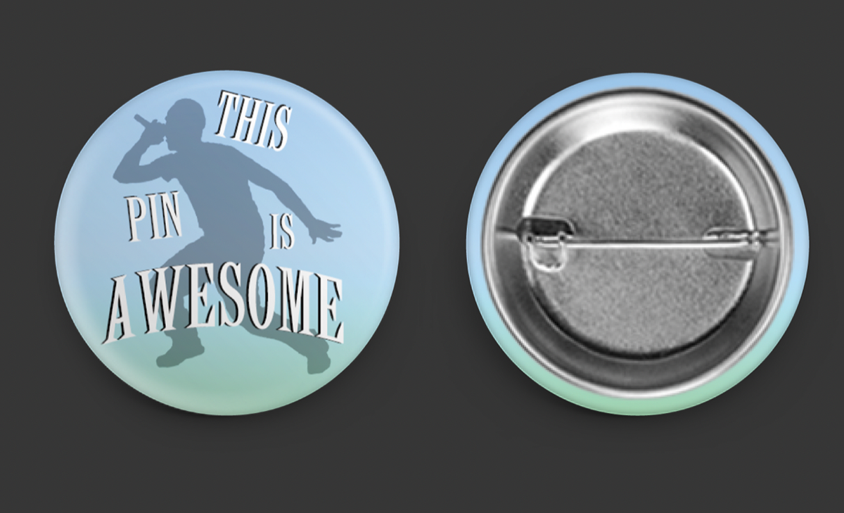 Promotional pin given away on opening night.
