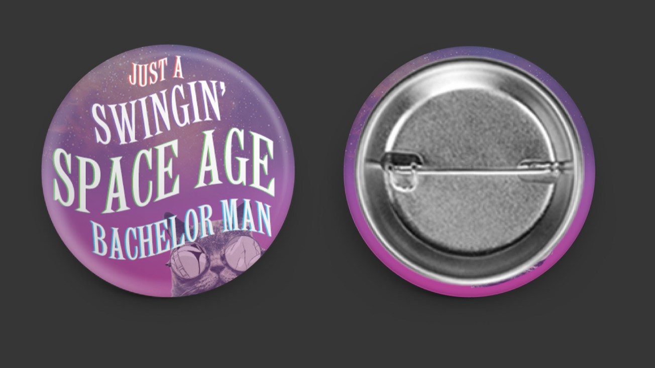 Promotional pin given away on opening night.