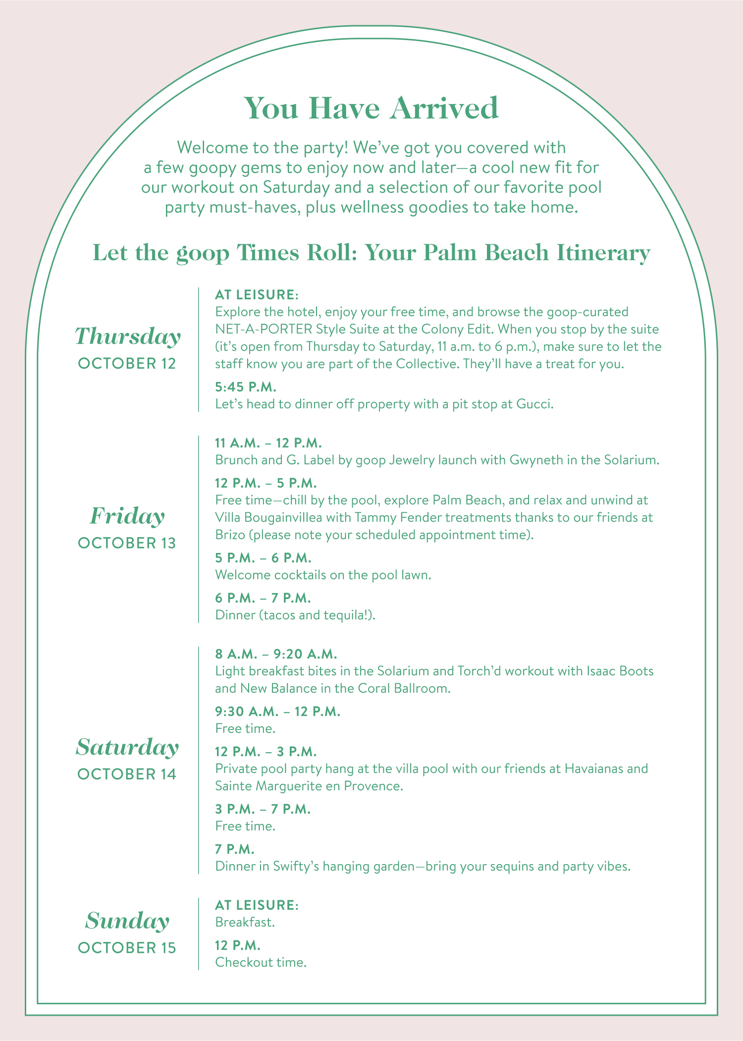 GOOP AT THE COLONY ITINERARY