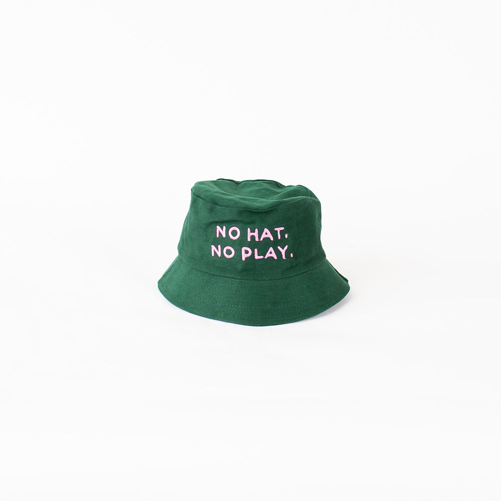 No Hat No Play Bucket Hat