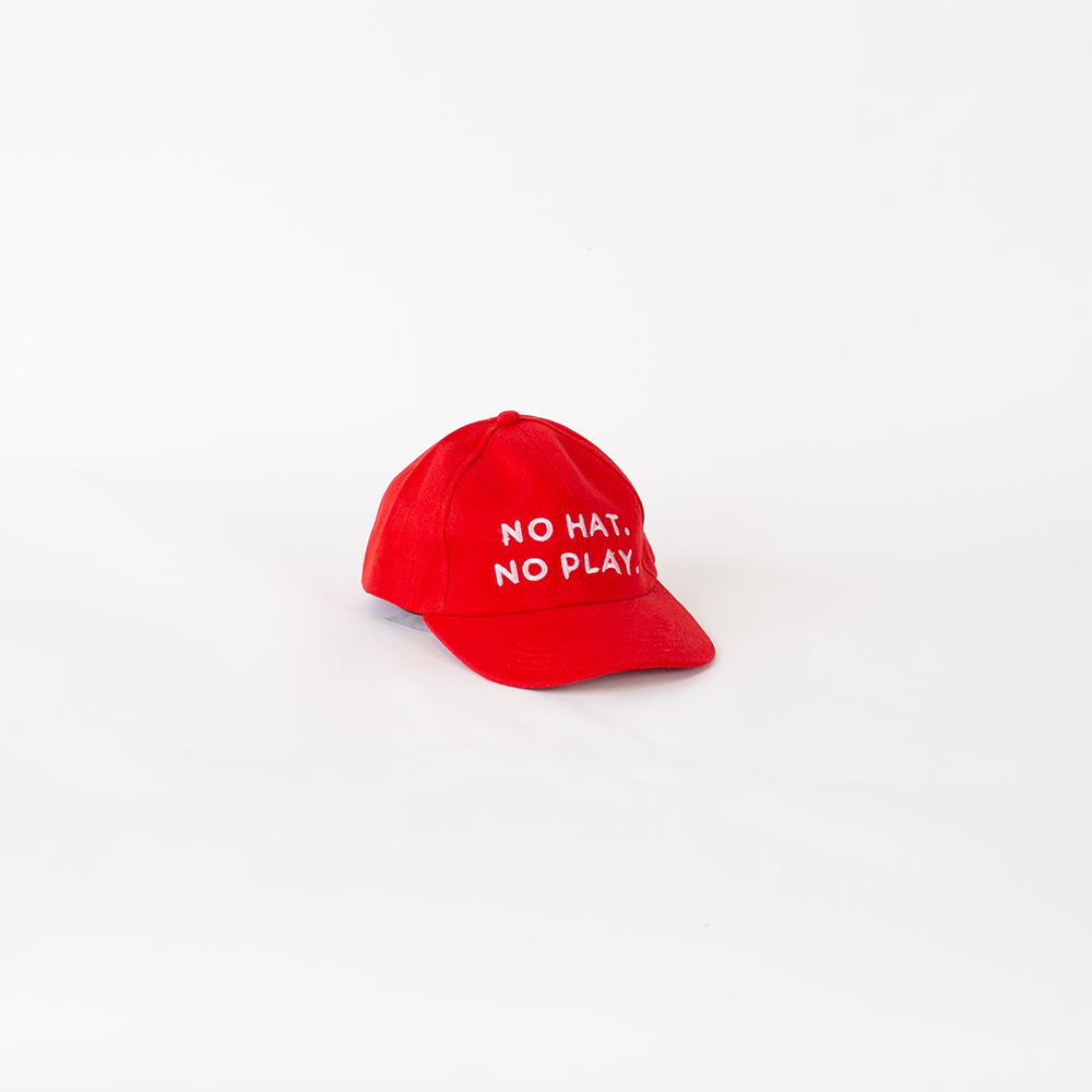 No Hat No Play Cap - Red