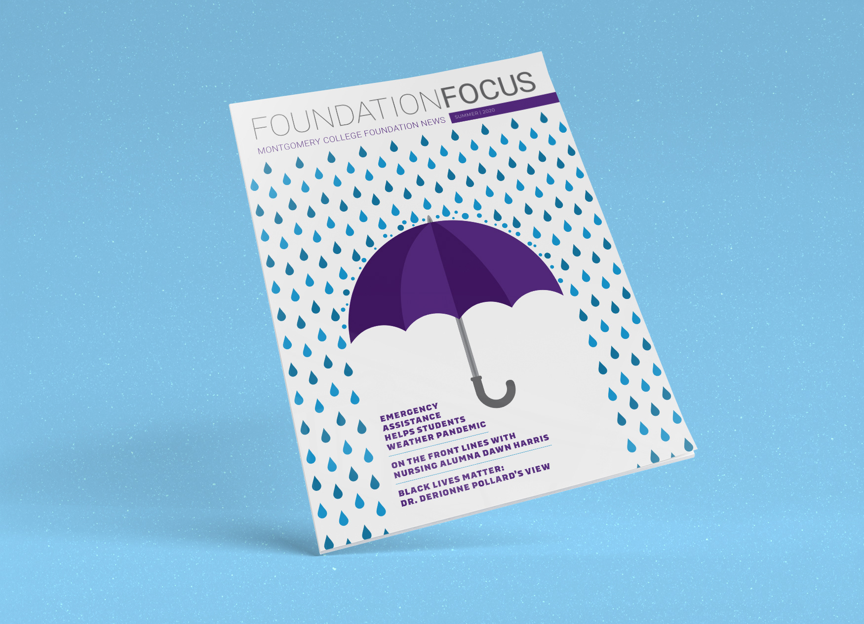 Montgomery College Foundation Focus magazine cover with illustration of an umbrella with raindrops falling around it.