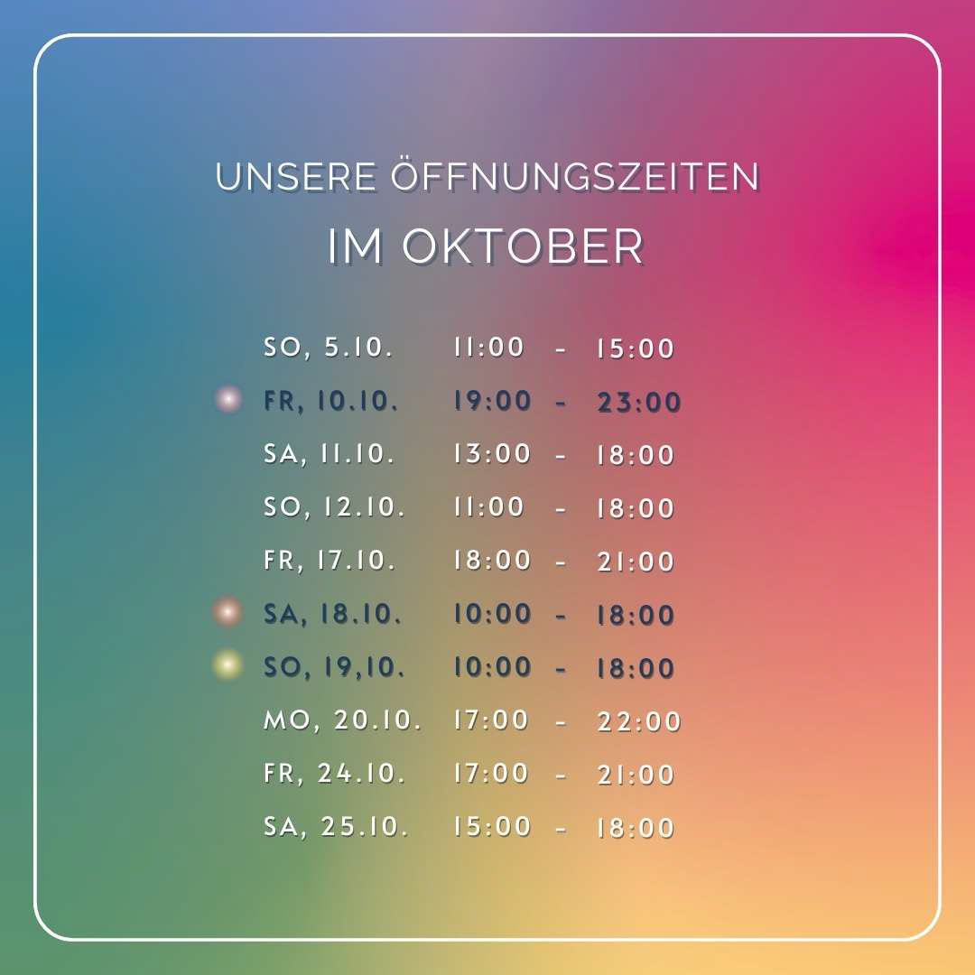 Wir haben im Oktober an mehreren Tagen geöffnet
