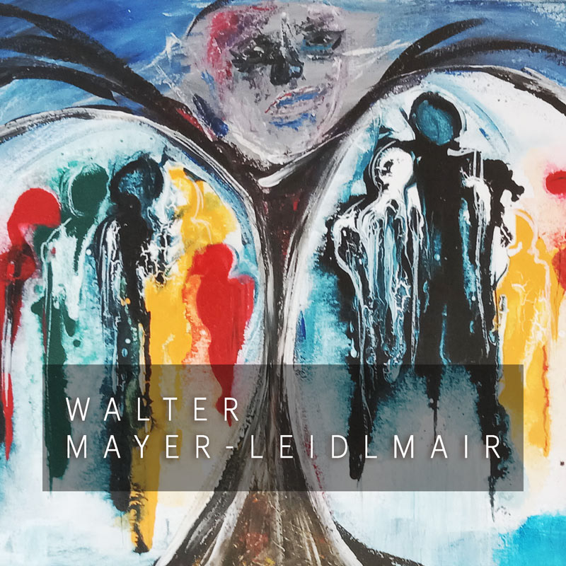 Walter Mayer-Leidlmair: Malerei